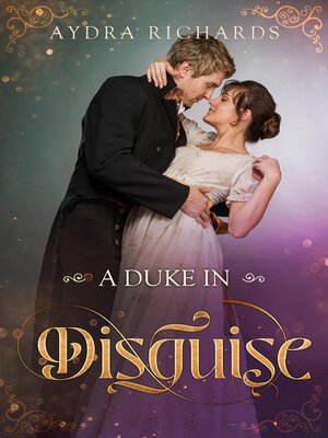 cover image of A Duke in Disguise